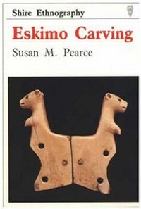 Enlarge image Cover: Eskimo Carving - Shire Publications