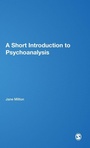 Cover: A Short Introduction to Psychoanalysis - SAGE Publications Ltd
