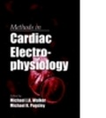 Cover: Methods in Cardiac Electrophysiology - CRC Press