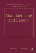 Cover: Manufacturing and Labour - Variorum