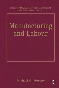 Enlarge image Cover: Manufacturing and Labour - Variorum
