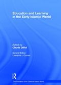 Cover: Education and Learning in the Early Islamic World - Ashgate Publishing Limited