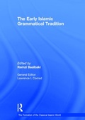 Cover: The Early Islamic Grammatical Tradition - Ashgate Publishing Limited