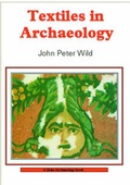 Cover: Textiles in Archaeology - Shire Publications