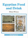 Cover: Egyptian Food and Drink - Shire Publications