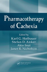 Enlarge image Cover: Pharmacotherapy of Cachexia - CRC Press