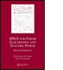 Cover: SPICE for Power Electronics and Electric Power, Second Edition - CRC Press