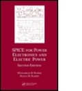 Cover: SPICE for Power Electronics and Electric Power, Second Edition - CRC Press