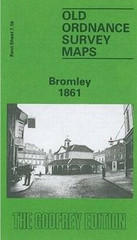 Abbildung von: Bromley 1861 - Alan Godfrey Maps