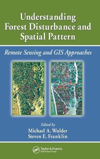 Enlarge image Cover: Understanding Forest Disturbance and Spatial Pattern - CRC Press