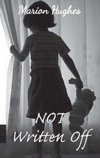 Enlarge image Cover: Not Written off - Backworth Publishing