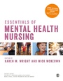 Cover: Essentials of Mental Health Nursing - SAGE Publications Inc