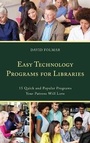 Cover: Easy Technology Programs for Libraries - Rowman & Littlefield Publishers