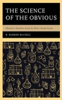 Cover: The Science of the Obvious - Rowman & Littlefield Publishers