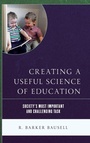 Cover: Creating a Useful Science of Education - Rowman & Littlefield Publishers