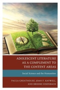 Cover: Adolescent Literature as a Complement to the Content Areas - Rowman & Littlefield Publishers
