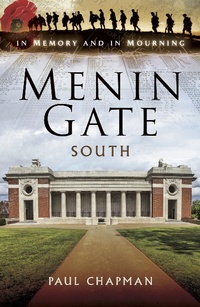 Abbildung von: Menin Gate South - Pen & Sword Military