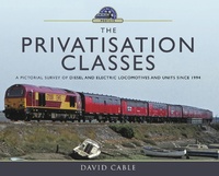 Enlarge image Cover: The Privatisation Classes - Pen & Sword Transport
