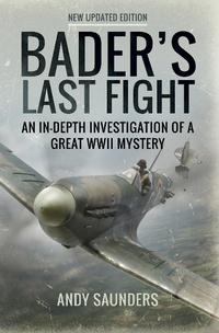 Enlarge image Cover: Bader's Last Fight - Frontline Books