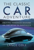 Cover: The Classic Car Adventure - Pen & Sword Transport