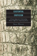Cover: Existential Eroticism - Lexington Books