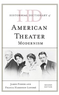 Cover: Historical Dictionary of American Theater - Rowman & Littlefield Publishers