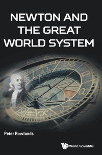 Enlarge image Cover: Newton And The Great World System - World Scientific Europe Ltd