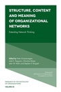 Cover: Structure, Content and Meaning of Organizational Networks - Emerald Publishing Limited