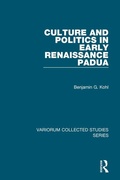 Cover: Culture and Politics in Early Renaissance Padua - Variorum