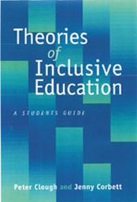 Enlarge image Cover: Theories of Inclusive Education - SAGE Publications Ltd