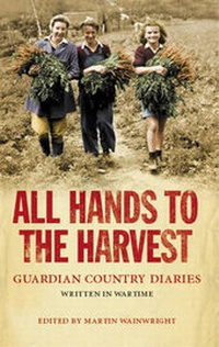 Enlarge image Cover: All Hands to the Harvest - Guardian Books