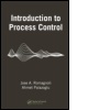 Cover: Introduction to Process Control - CRC Press