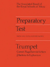 Abbildung von: Preparatory Test for Trumpet - Associated Board of the Royal Schools of Music
