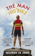 Cover: The Man and His Bike - Ebury Press