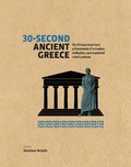 Cover: 30-Second Ancient Greece - Ivy Press