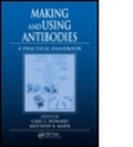Cover: Making and Using Antibodies - CRC Press