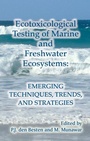 Cover: Ecotoxicological Testing of Marine and Freshwater Ecosystems - CRC Press
