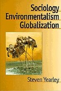 Cover: Sociology, Environmentalism, Globalization - SAGE Publications Ltd