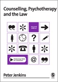 Cover: Counselling, Psychotherapy and the Law - SAGE Publications Ltd