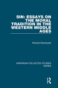 Cover: Sin: Essays on the Moral Tradition in the Western Middle Ages - Ashgate Publishing Limited