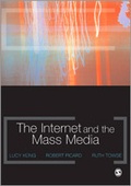 Cover: The Internet and the Mass Media - SAGE Publications Ltd