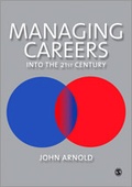 Cover: Managing Careers into the 21st Century - SAGE Publications Ltd