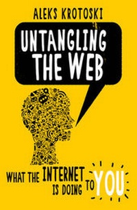 Enlarge image Cover: Untangling the Web - Guardian Books