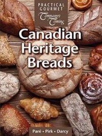 Abbildung von: Canadian Heritage Breads - Practical Gourmet