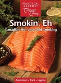 Cover: Smokin', Eh - Practical Gourmet