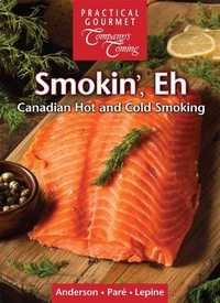 Abbildung von: Smokin', Eh - Practical Gourmet