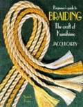 Cover: Beginner's Guide to Braiding - Search Press Ltd