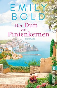 Abbildung von: Der Duft von Pinienkernen - Ullstein Taschenbuchverlag