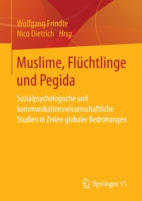 Enlarge image Cover: Muslime, Flüchtlinge und Pegida - Springer VS