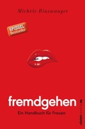 Cover: Fremdgehen - Ein Handbuch f&uuml;r Frauen - Ullstein extra